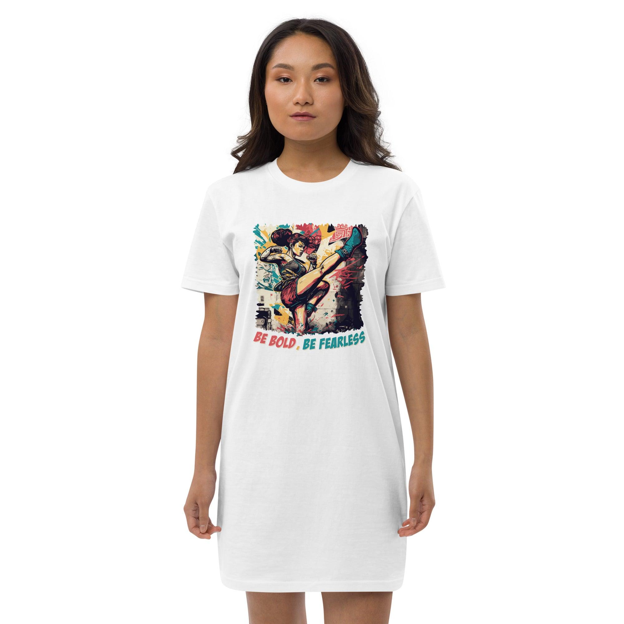 Be Bold Be Fearless Organic Cotton T-Shirt Dress - Beyond T-shirts