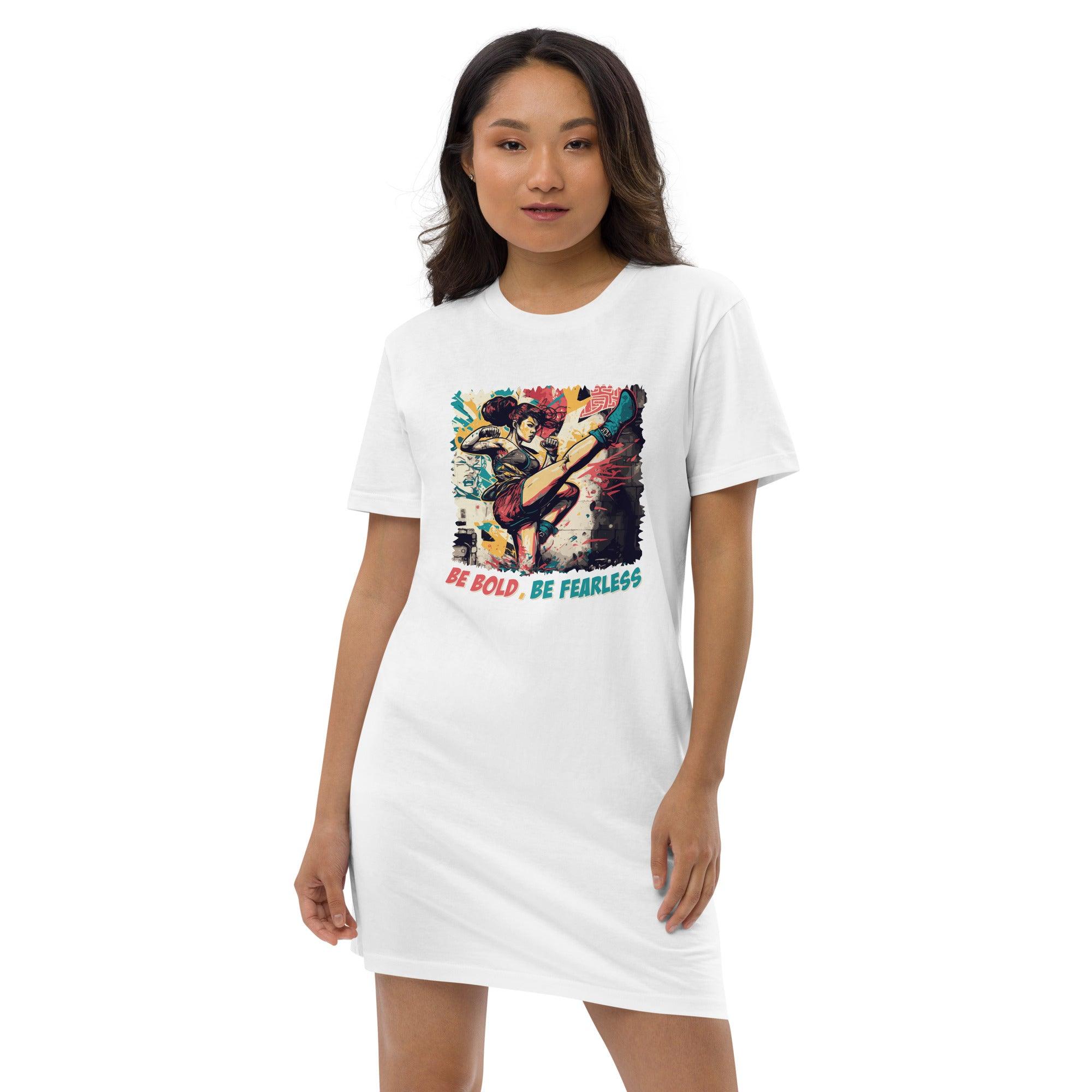 Be Bold Be Fearless Organic Cotton T-Shirt Dress - Beyond T-shirts