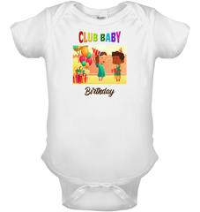 Birthday Baby Onesie | Club Baby - Beyond T-shirts