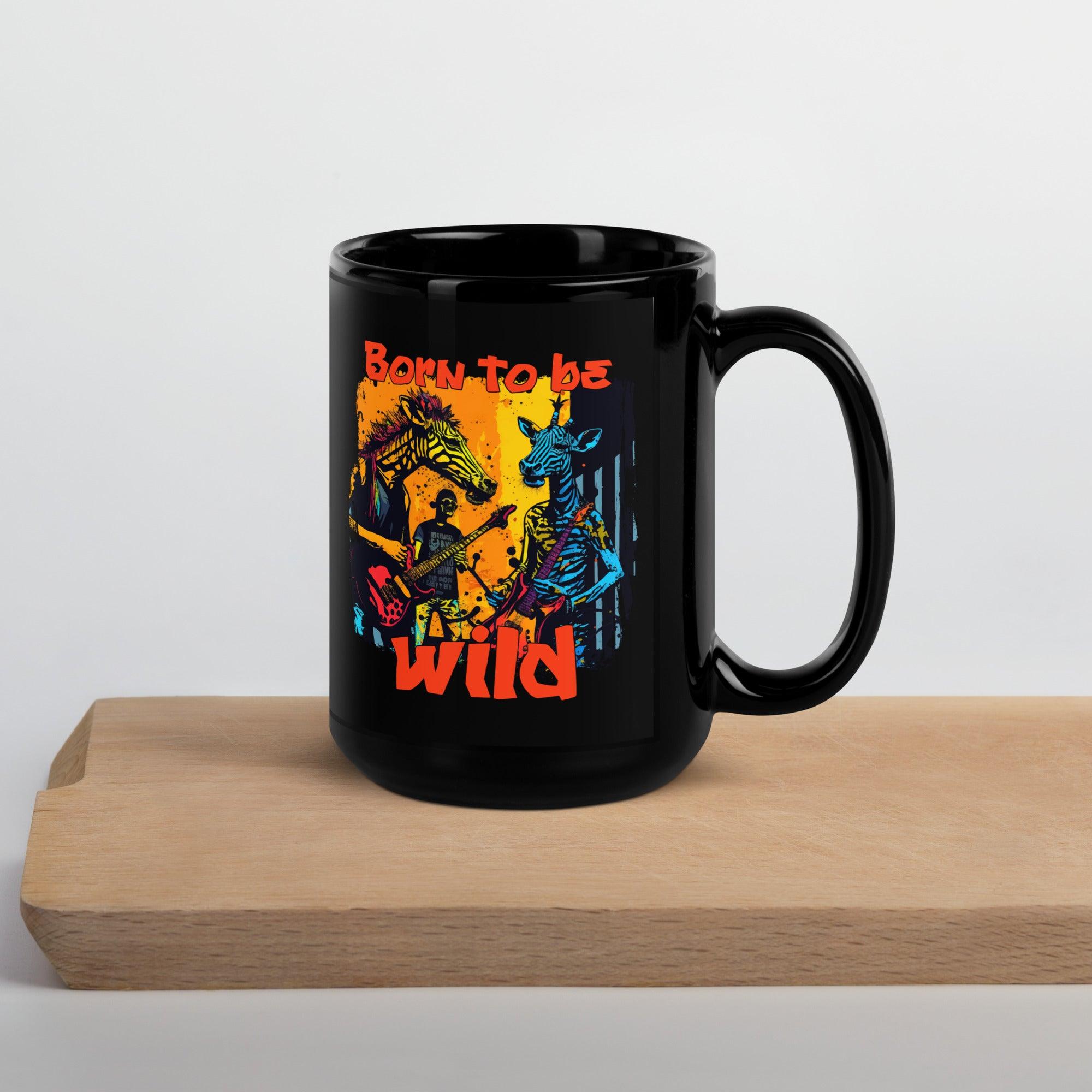 Born To Be Wild Black Glossy Mug - Beyond T-shirts