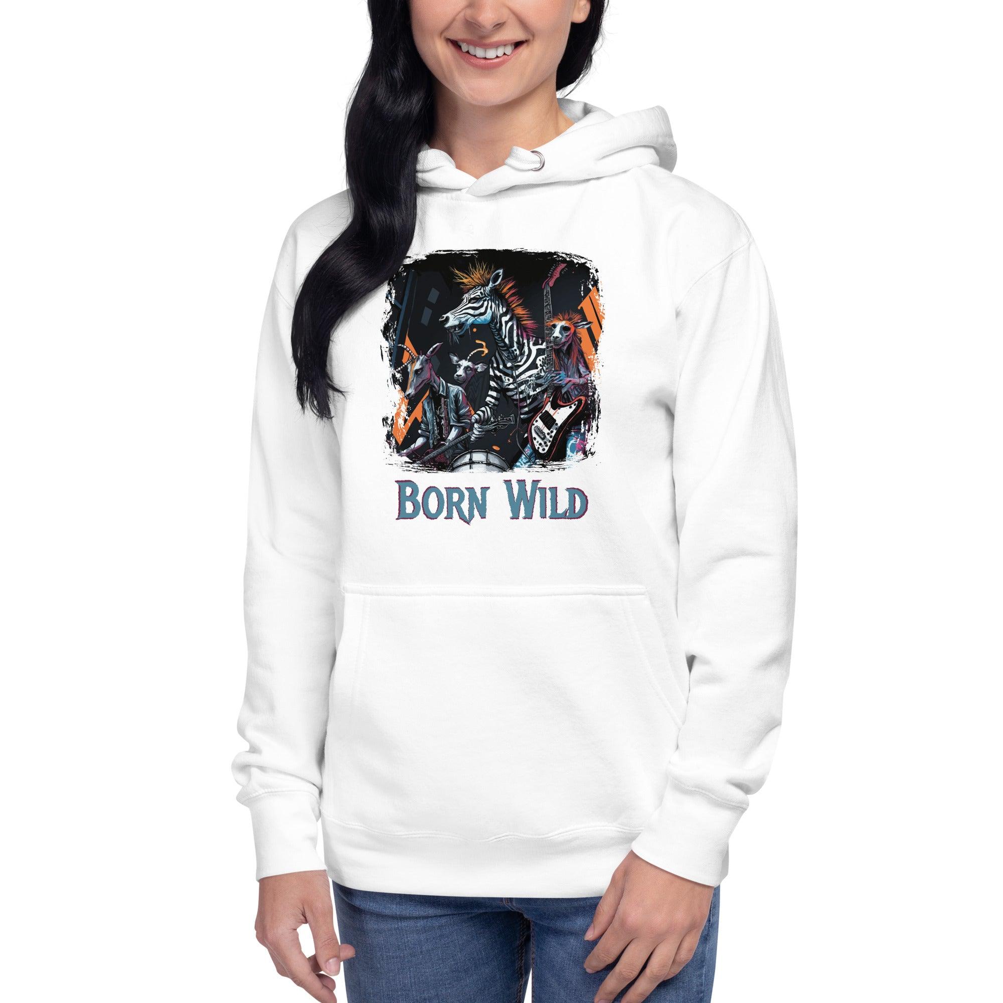 Born Wild Unisex Hoodie - Beyond T-shirts