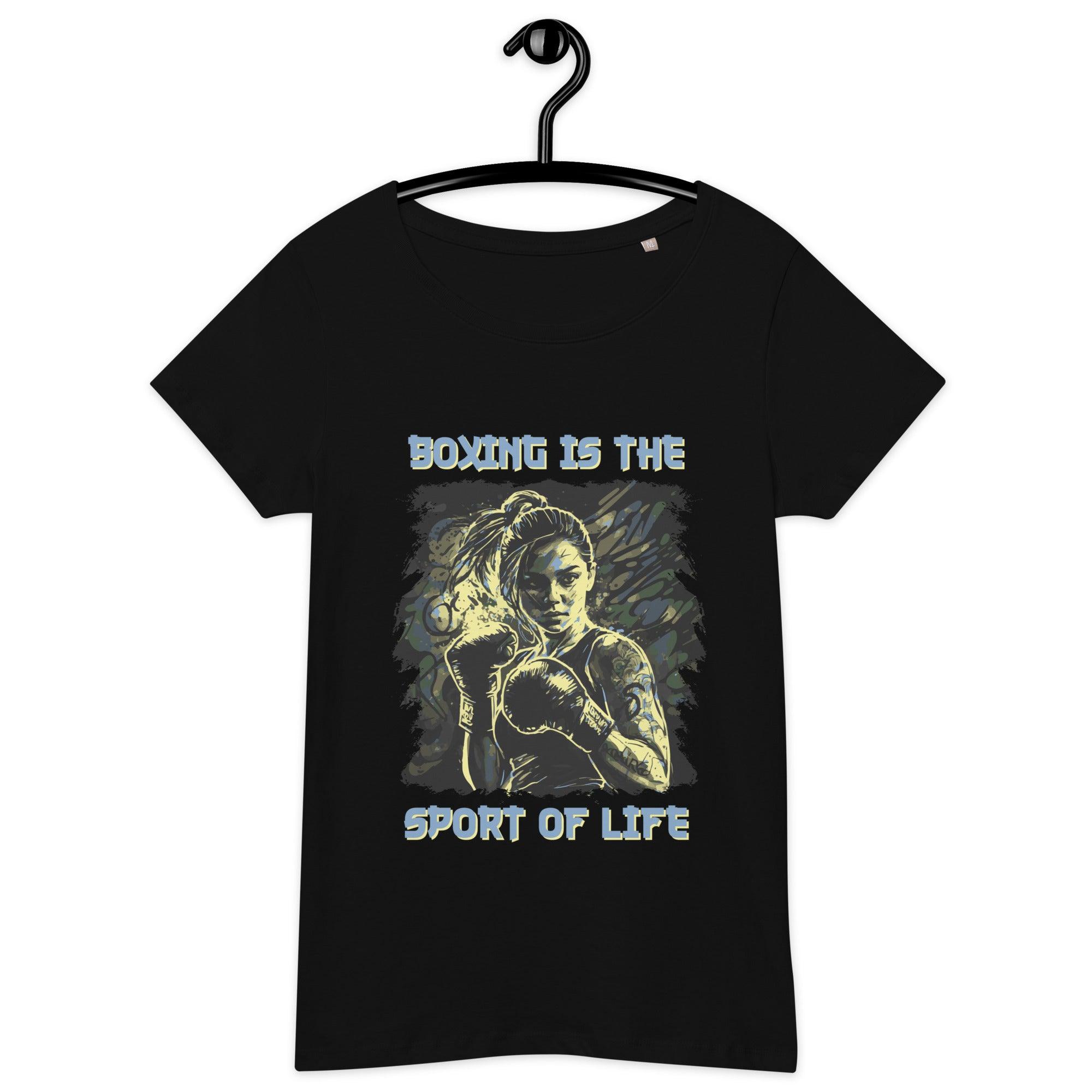 Boxing Is The Sport Of Life Women’s Basic Organic T-shirt - Beyond T-shirts