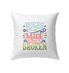 Broken Rules Indoor Pillow - Beyond T-shirts