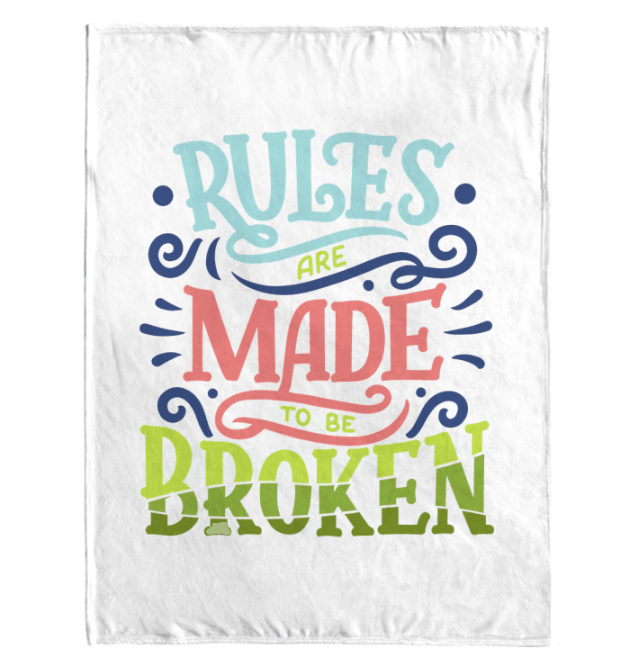 Broken Rules Sherpa Blanket - Beyond T-shirts