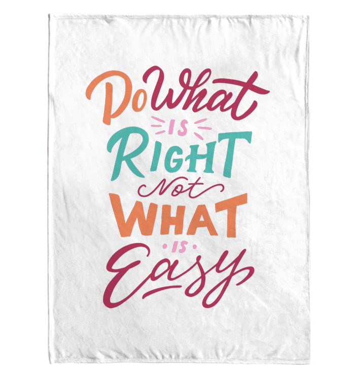 Do What Is Right Sherpa Blanket - Beyond T-shirts