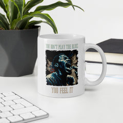 Don't Play The Blues White glossy mug - Beyond T-shirts