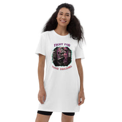 Fight For Your Dreams Organic Cotton T-Shirt Dress - Beyond T-shirts