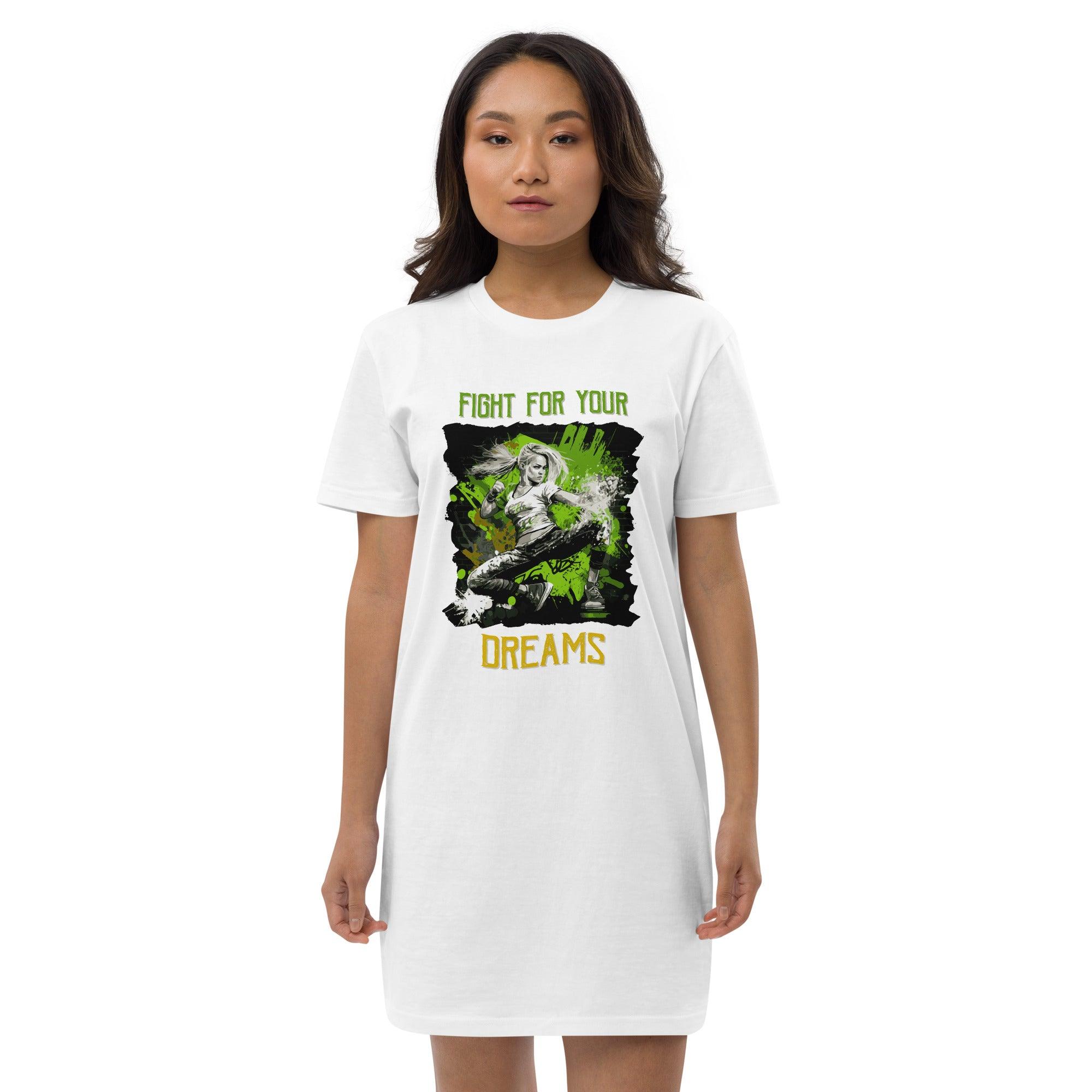 Fight For Your Dreams Organic Cotton T-Shirt Dress - Beyond T-shirts