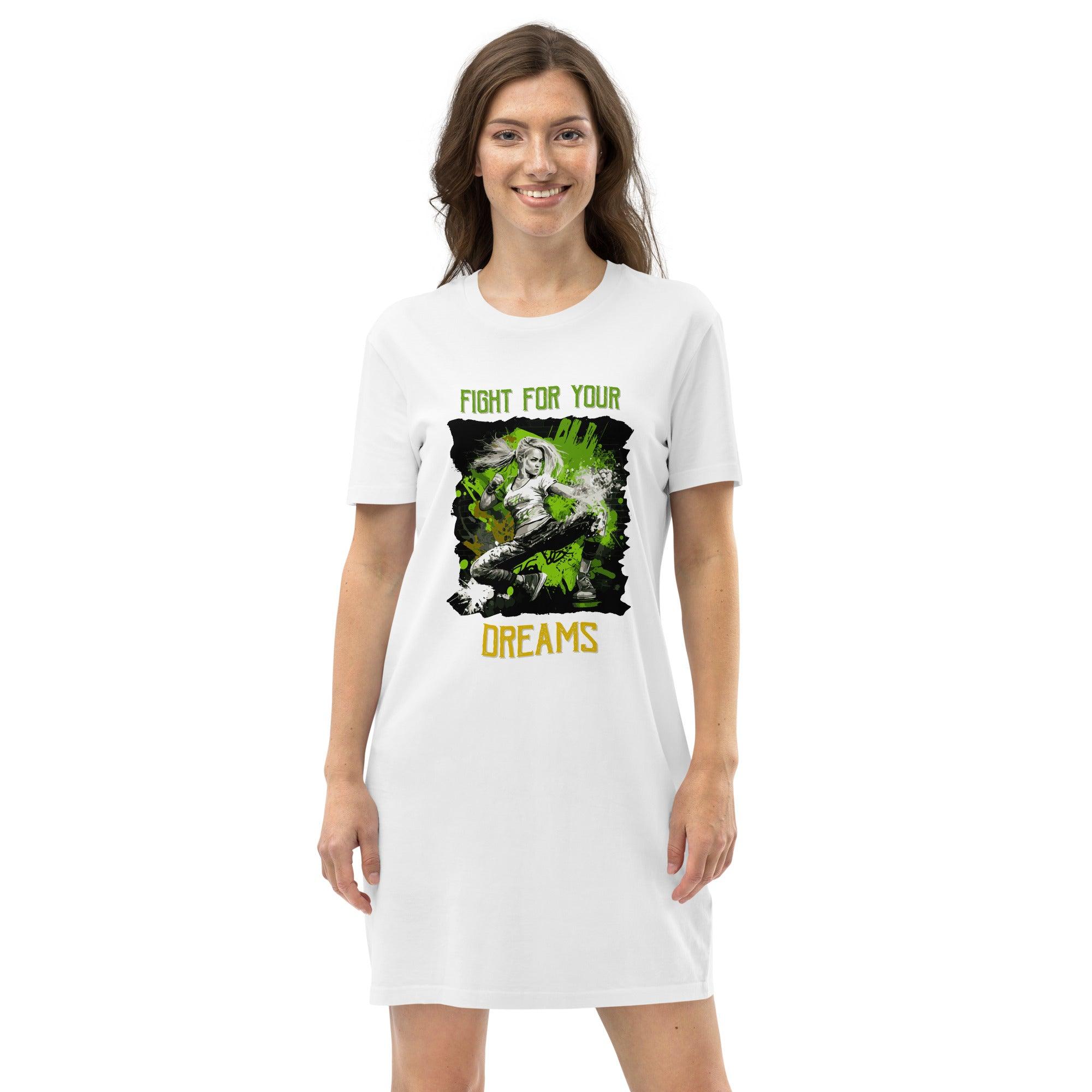 Fight For Your Dreams Organic Cotton T-Shirt Dress - Beyond T-shirts