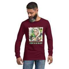 Fight To Be The Best Unisex Long Sleeve Tee - Beyond T-shirts