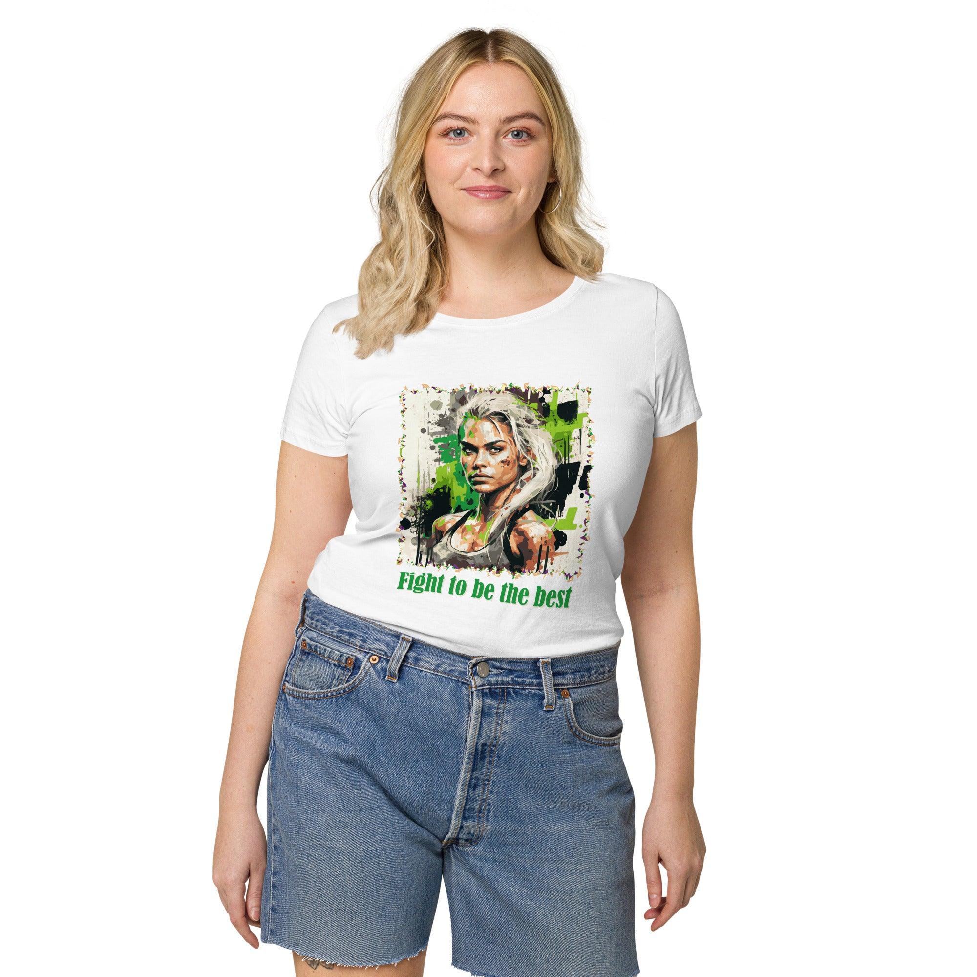 Fight To Be The Best Women’s Basic Organic T-Shirt - Beyond T-shirts