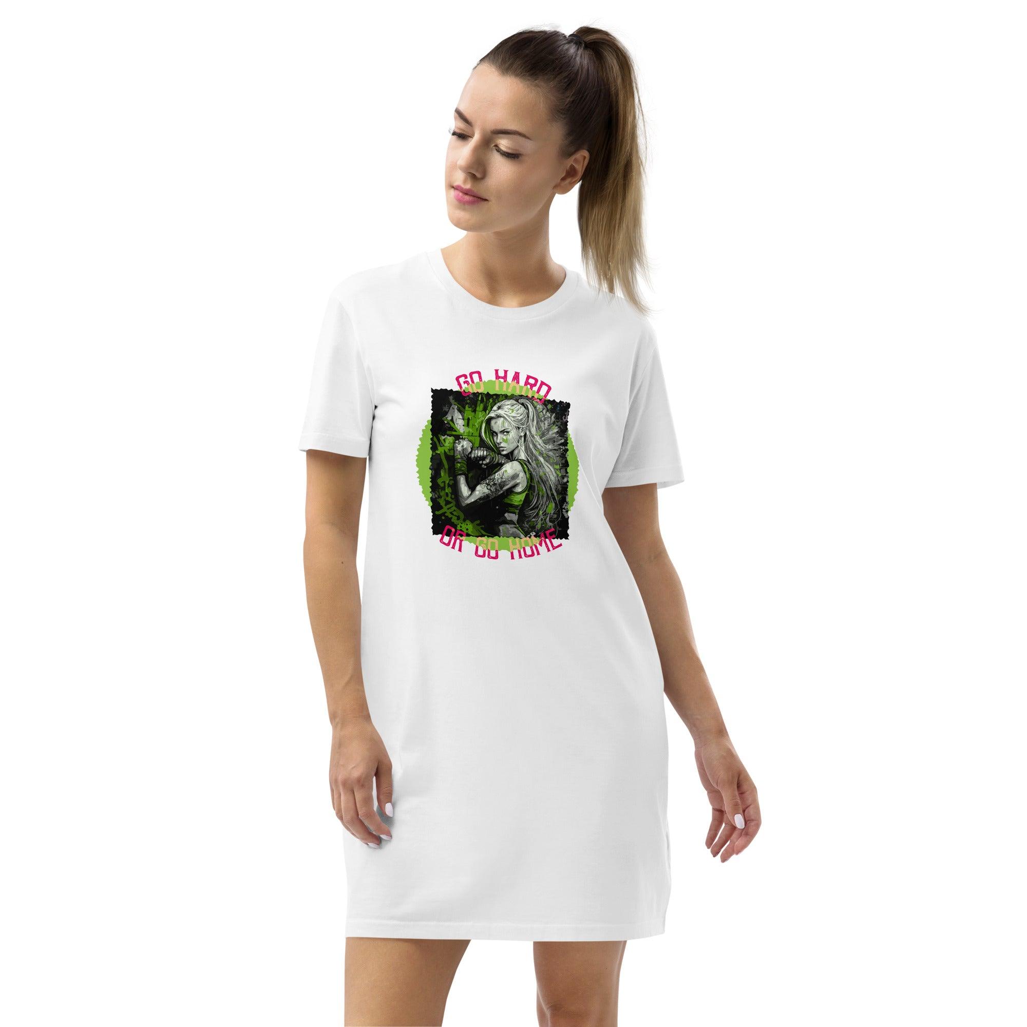 Go Hard Or Go Home Organic Cotton T-Shirt Dress - Beyond T-shirts
