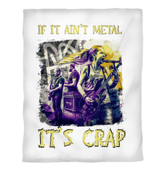 If It Ain't Metal, It's Crap Duvet Cover - Beyond T-shirts