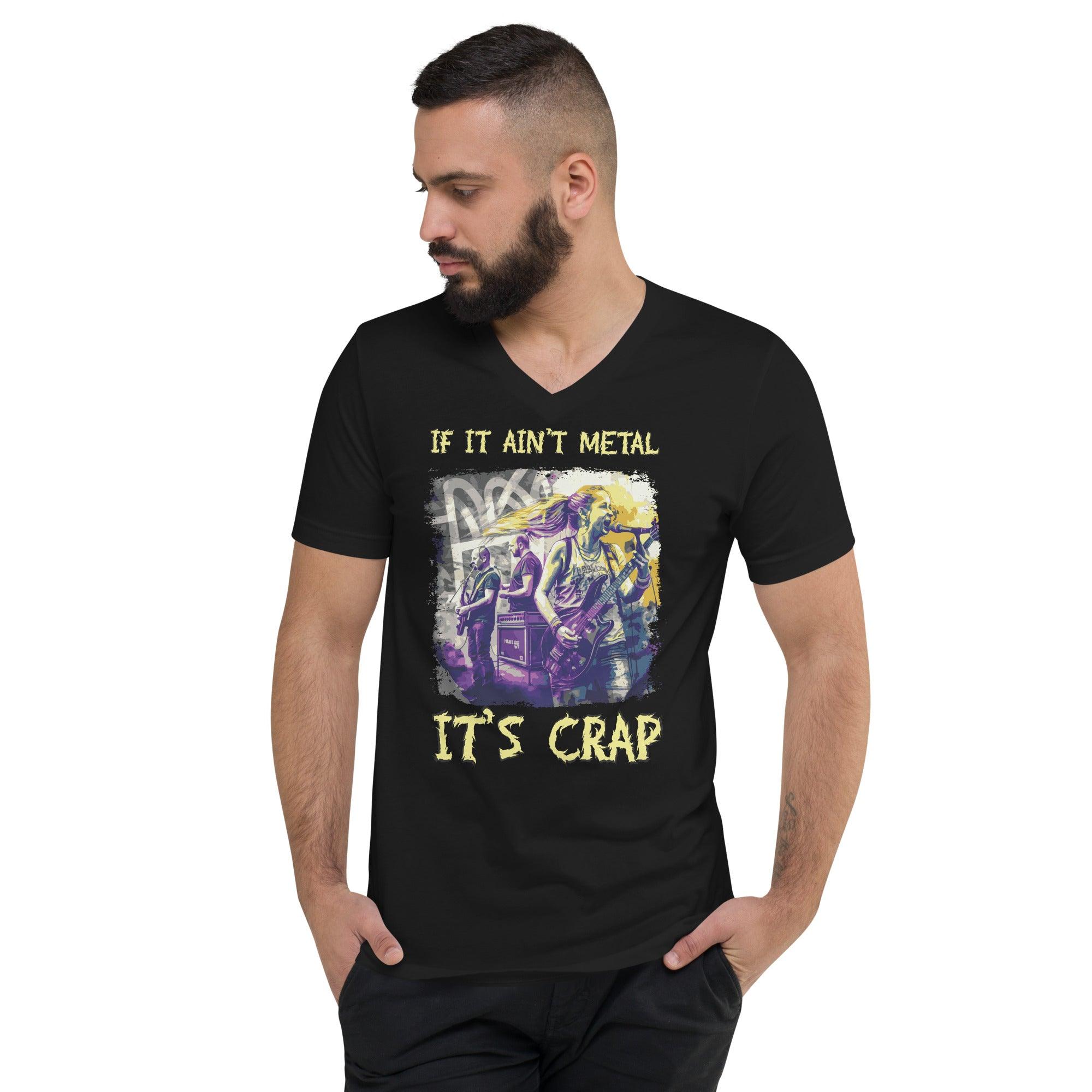 If It Ain't Metal It's Crap Unisex Short Sleeve V-Neck T-Shirt - Beyond T-shirts