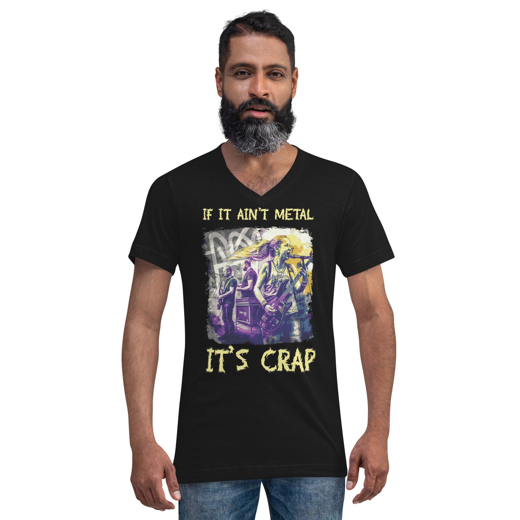 If It Ain't Metal It's Crap Unisex Short Sleeve V-Neck T-Shirt - Beyond T-shirts