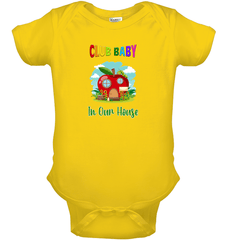 In Our House Baby Onesie | Club Baby - Beyond T-shirts