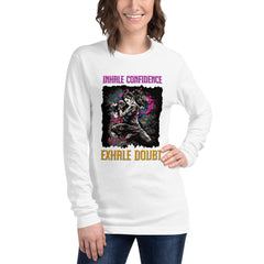 Inhale Confidence Exhale Doubt Unisex Long Sleeve Tee - Beyond T-shirts