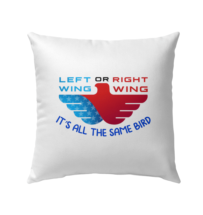 Left Or Right Wing Outdoor Pillow - Beyond T-shirts