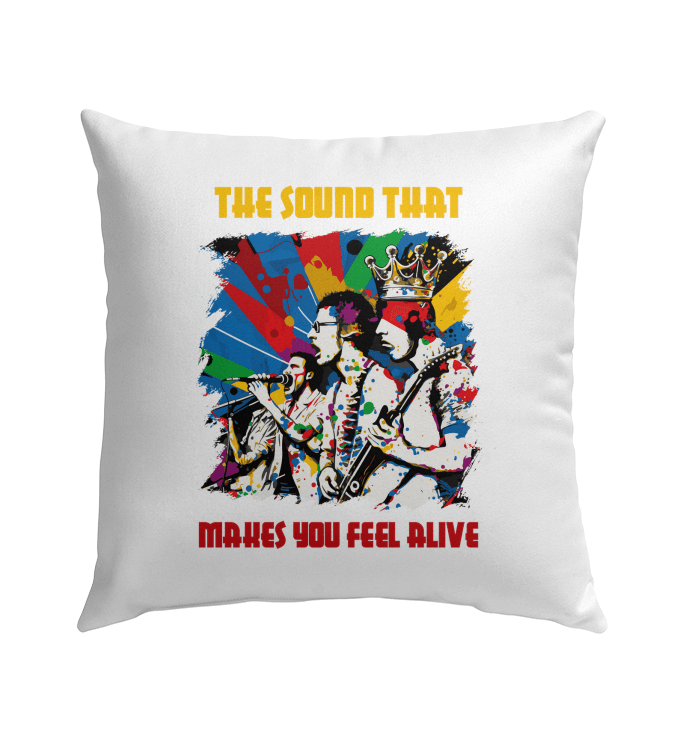 Makes You Feel Alive Outdoor Pillow - Beyond T-shirts