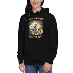 Music Makes You Alive Unisex Hoodie - Beyond T-shirts