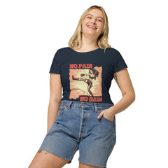 No Pain No Gain Women’s Basic Organic T-Shirt - Beyond T-shirts