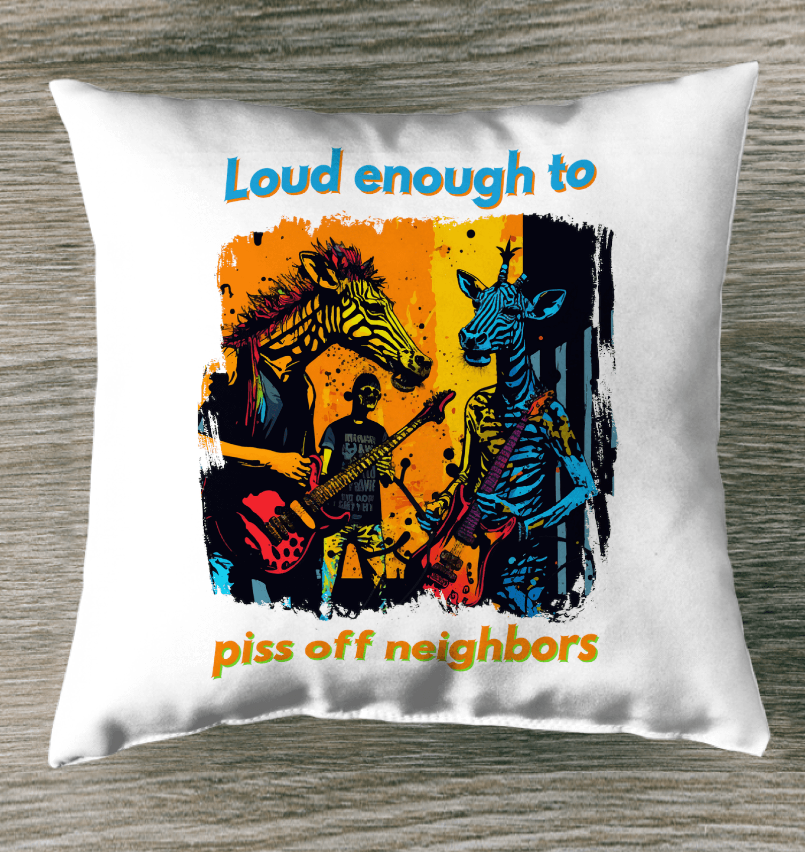 Piss Off Neighbors Indoor Pillow - Beyond T-shirts