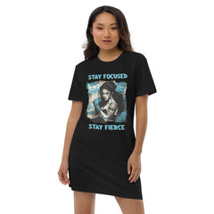 Stay Focused Stay Fierce Organic Cotton T-shirt Dress - Beyond T-shirts