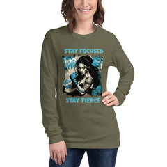 Stay Focused Stay Fierce Unisex Long Sleeve Tee - Beyond T-shirts