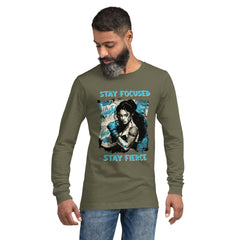 Stay Focused Stay Fierce Unisex Long Sleeve Tee - Beyond T-shirts