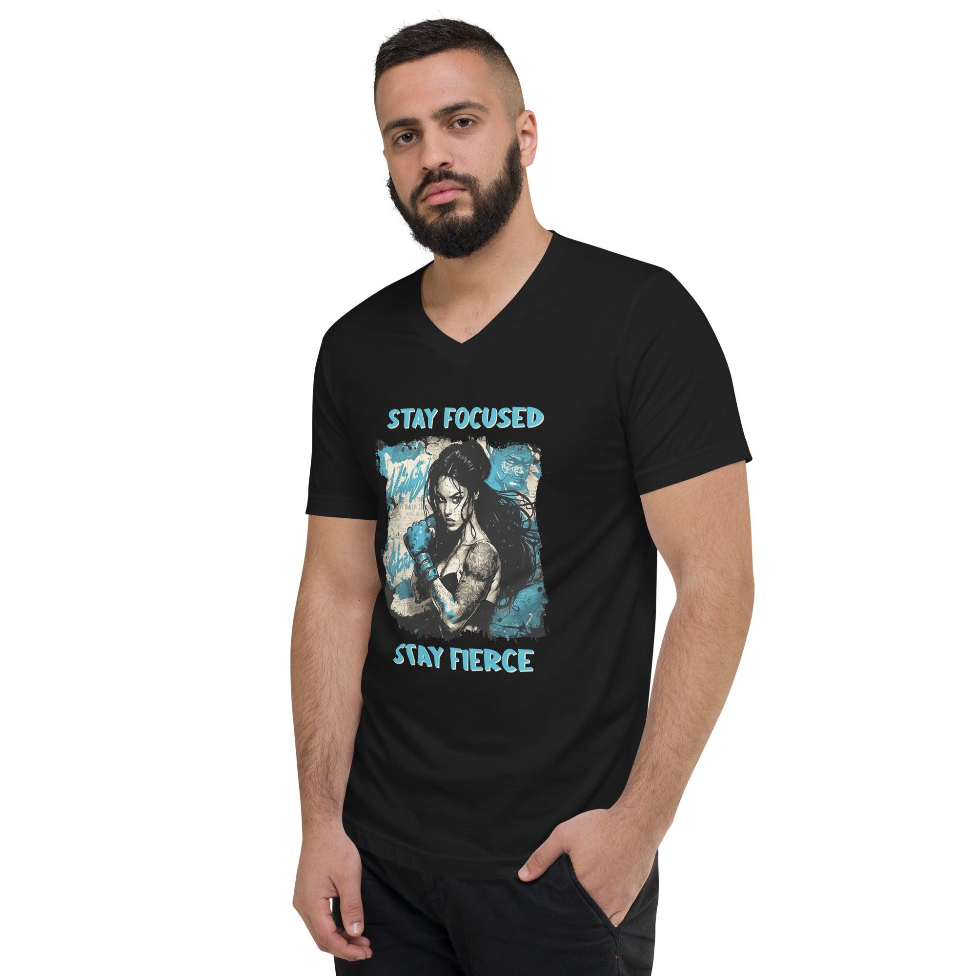 Stay Focused Stay Fierce Unisex Short Sleeve V-Neck T-Shirt - Beyond T-shirts