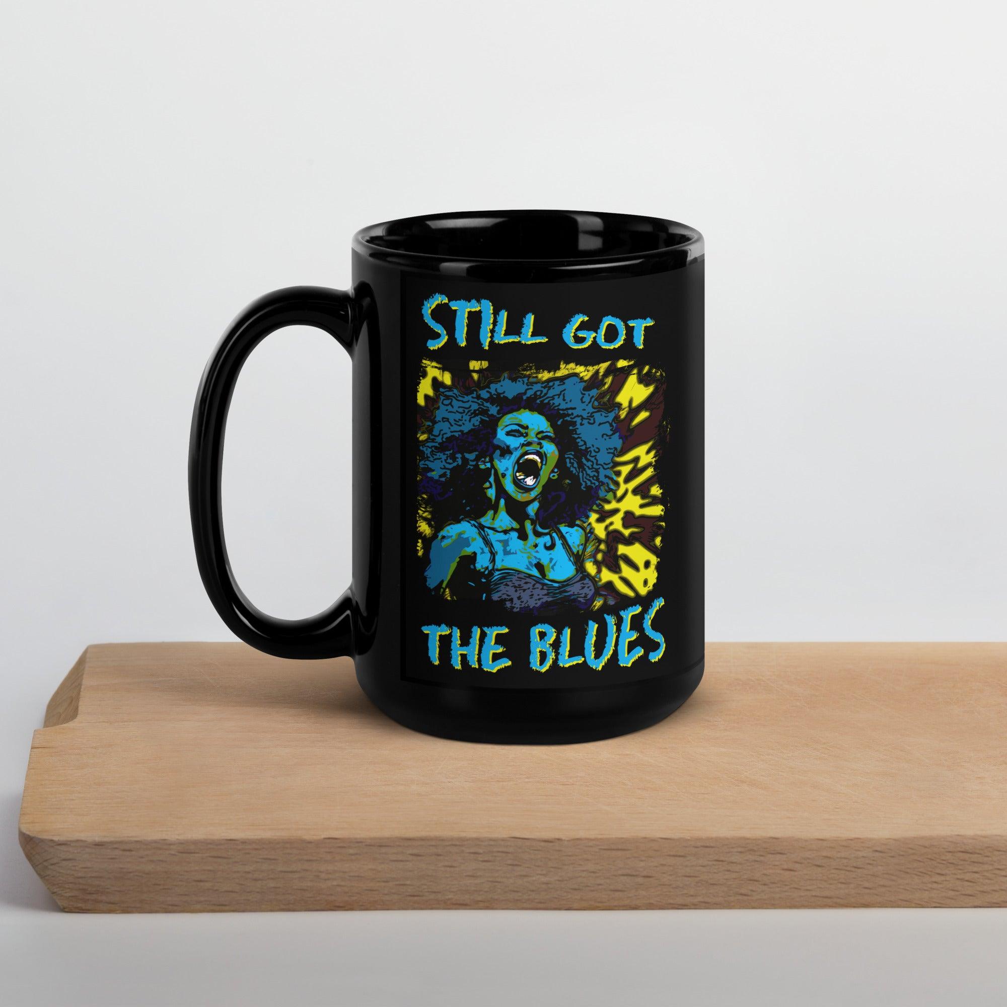 Still Got The Blues Black Glossy Mug - Beyond T-shirts