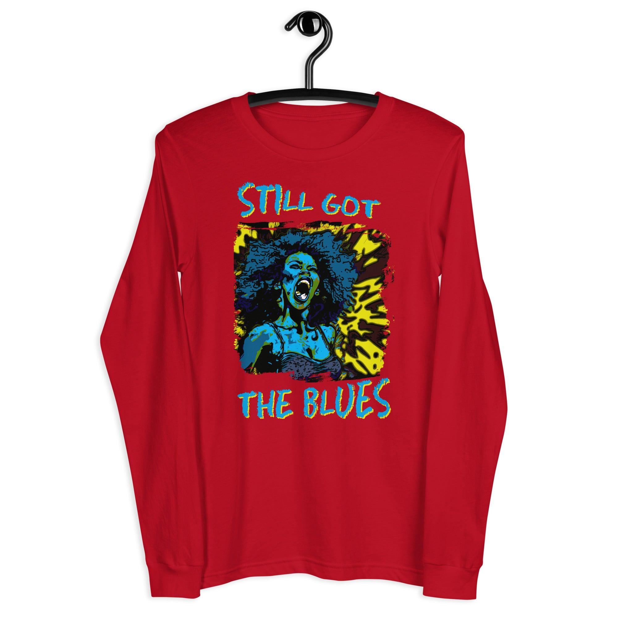 Still Got The Blues Unisex Long Sleeve Tee - Beyond T-shirts