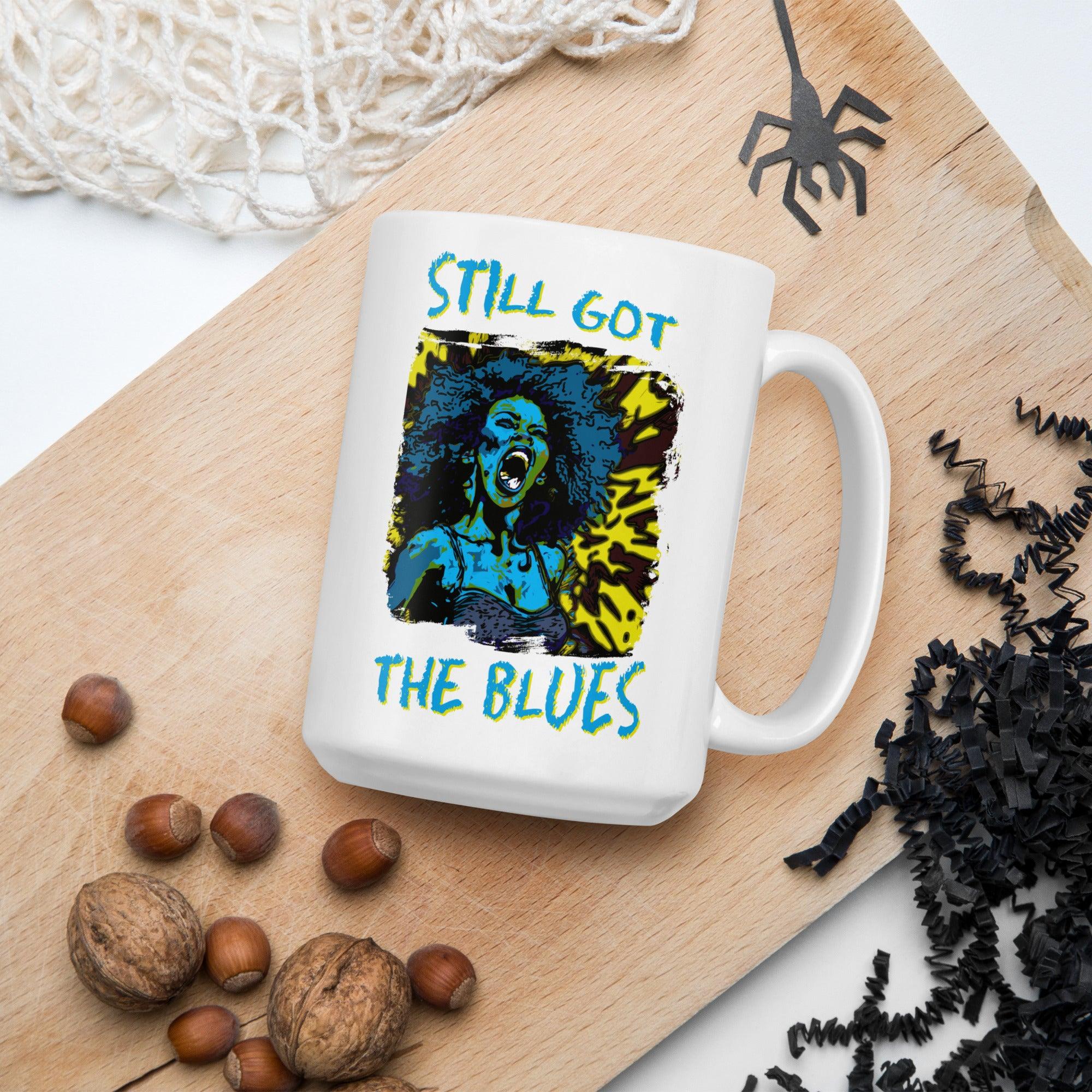 Still Got The Blues White glossy mug - Beyond T-shirts