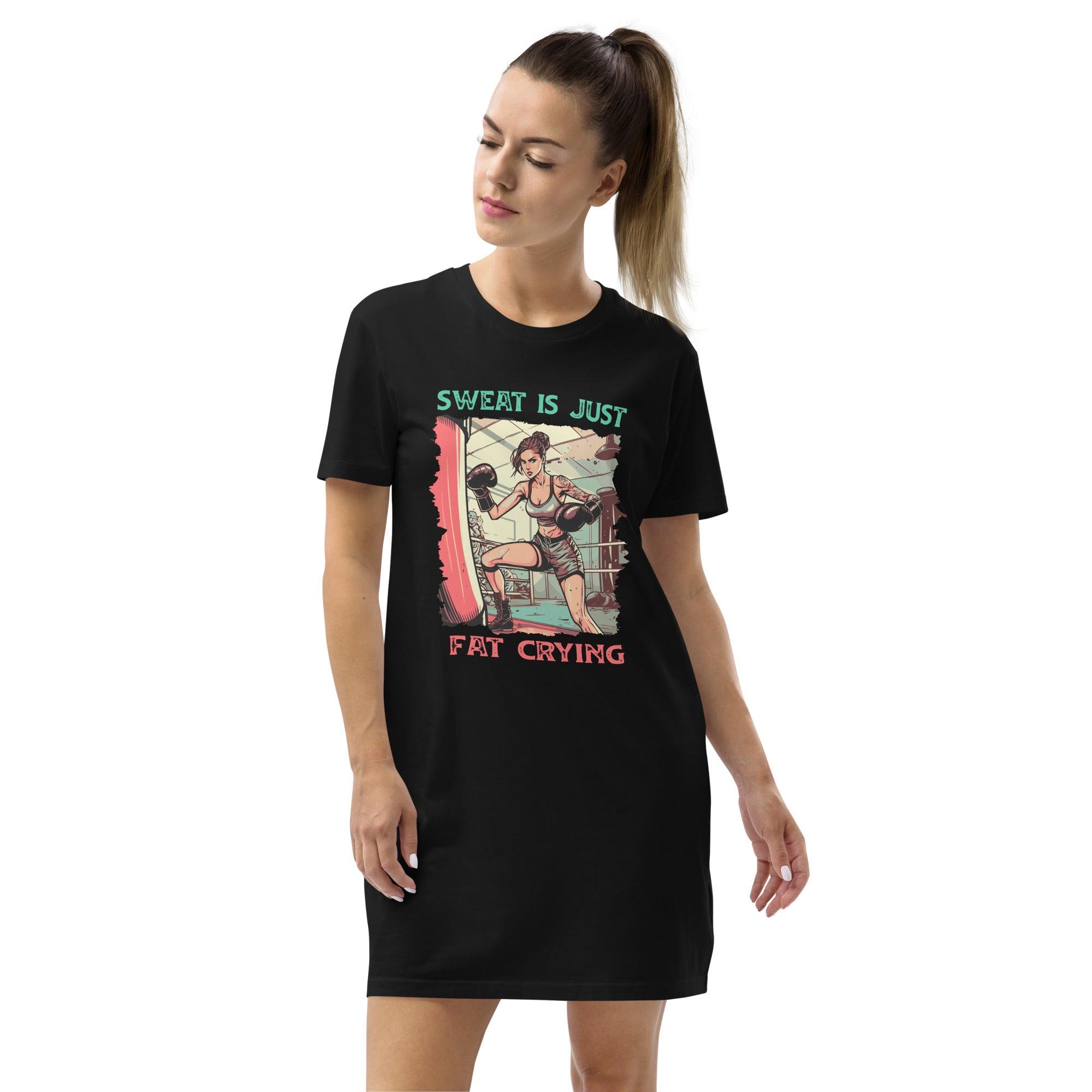 Sweat Is Just Fat Crying Organic Cotton T-shirt Dress - Beyond T-shirts