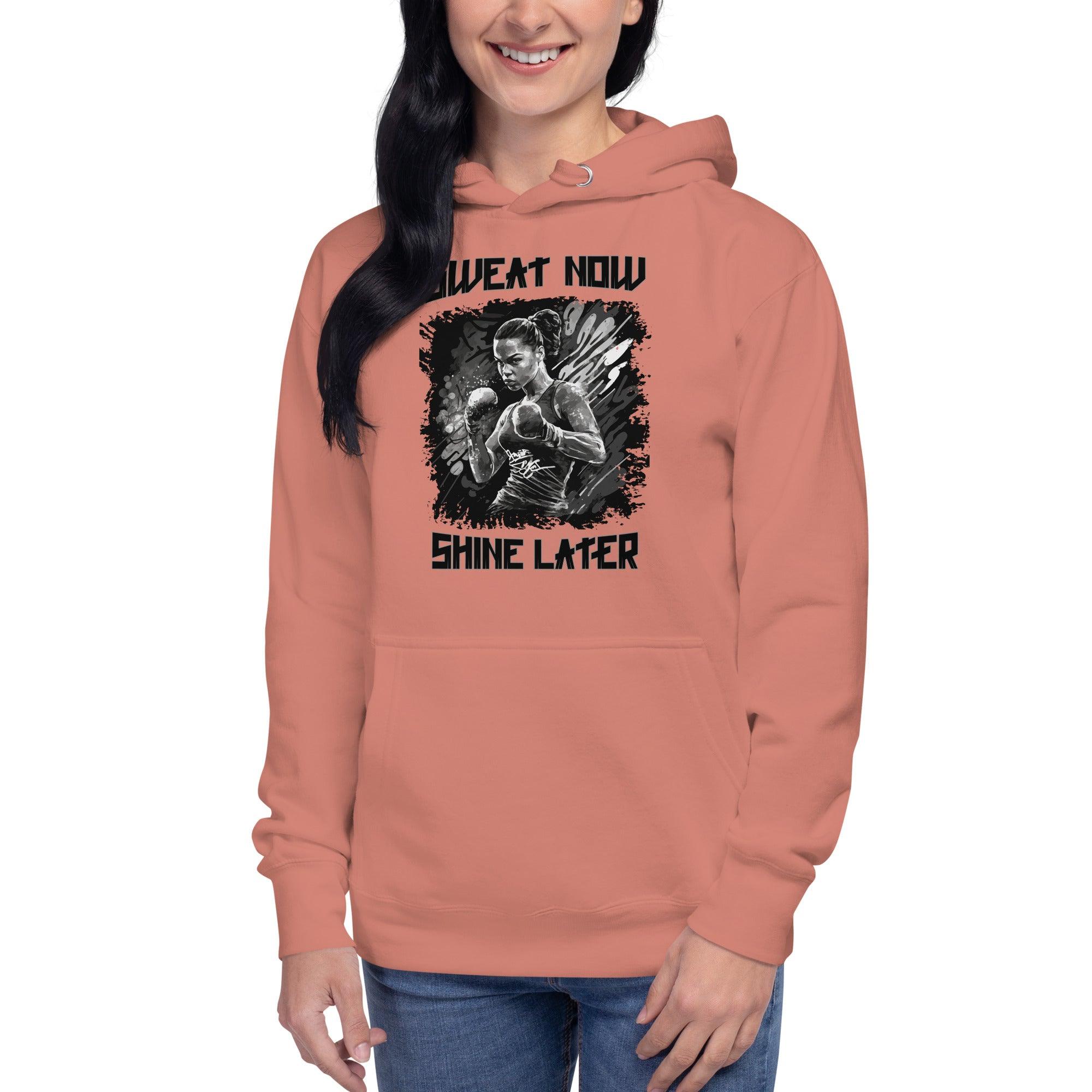 Sweat Now Shine Later Unisex Hoodie - Beyond T-shirts