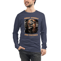 Sweat Struggle And Succeed Unisex Long Sleeve Tee - Beyond T-shirts