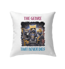 The Genre That Never Dies Indoor Pillow - Beyond T-shirts