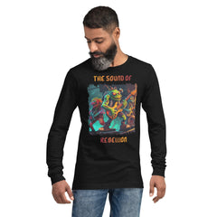 The sound Of Rebellion Unisex Long Sleeve Tee - Beyond T-shirts