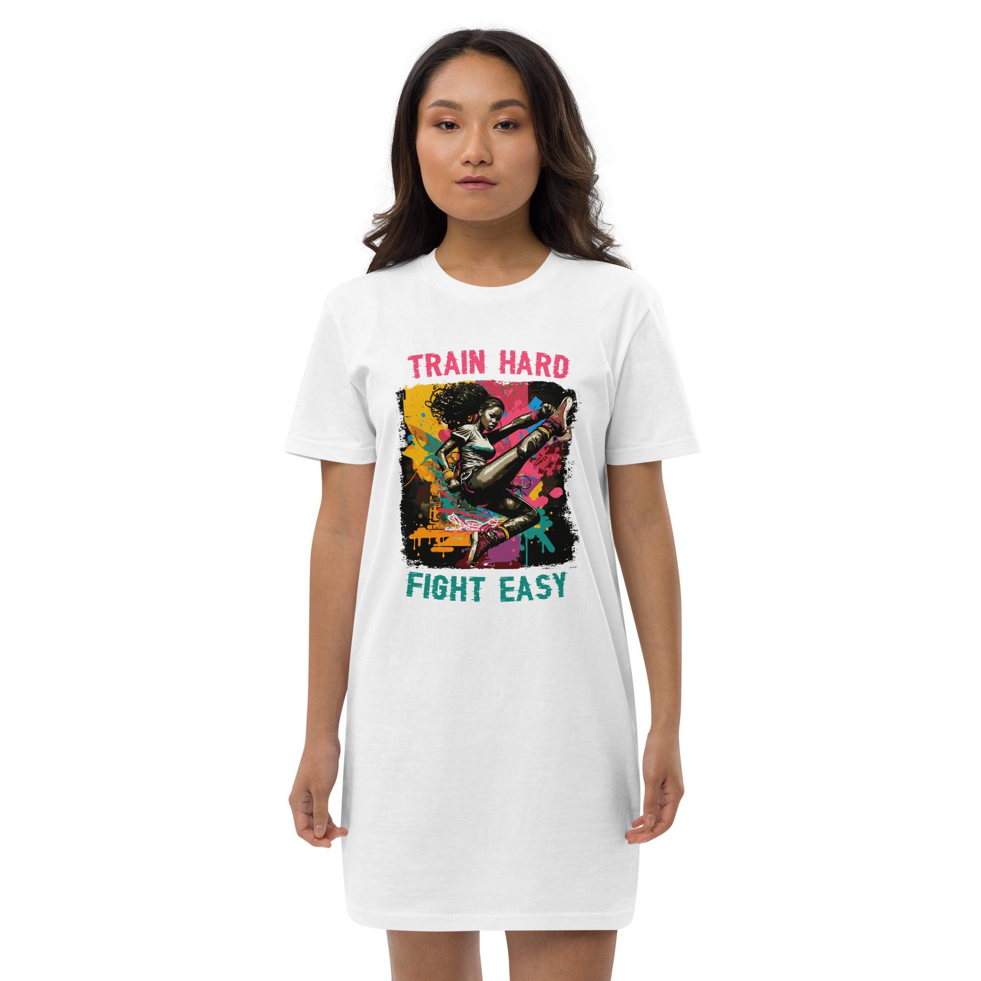Train Hard Fight Easy Organic Cotton T-Shirt Dress - Beyond T-shirts