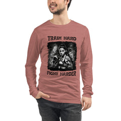 Train Hard Fight Harder Unisex Long Sleeve Tee - Beyond T-shirts