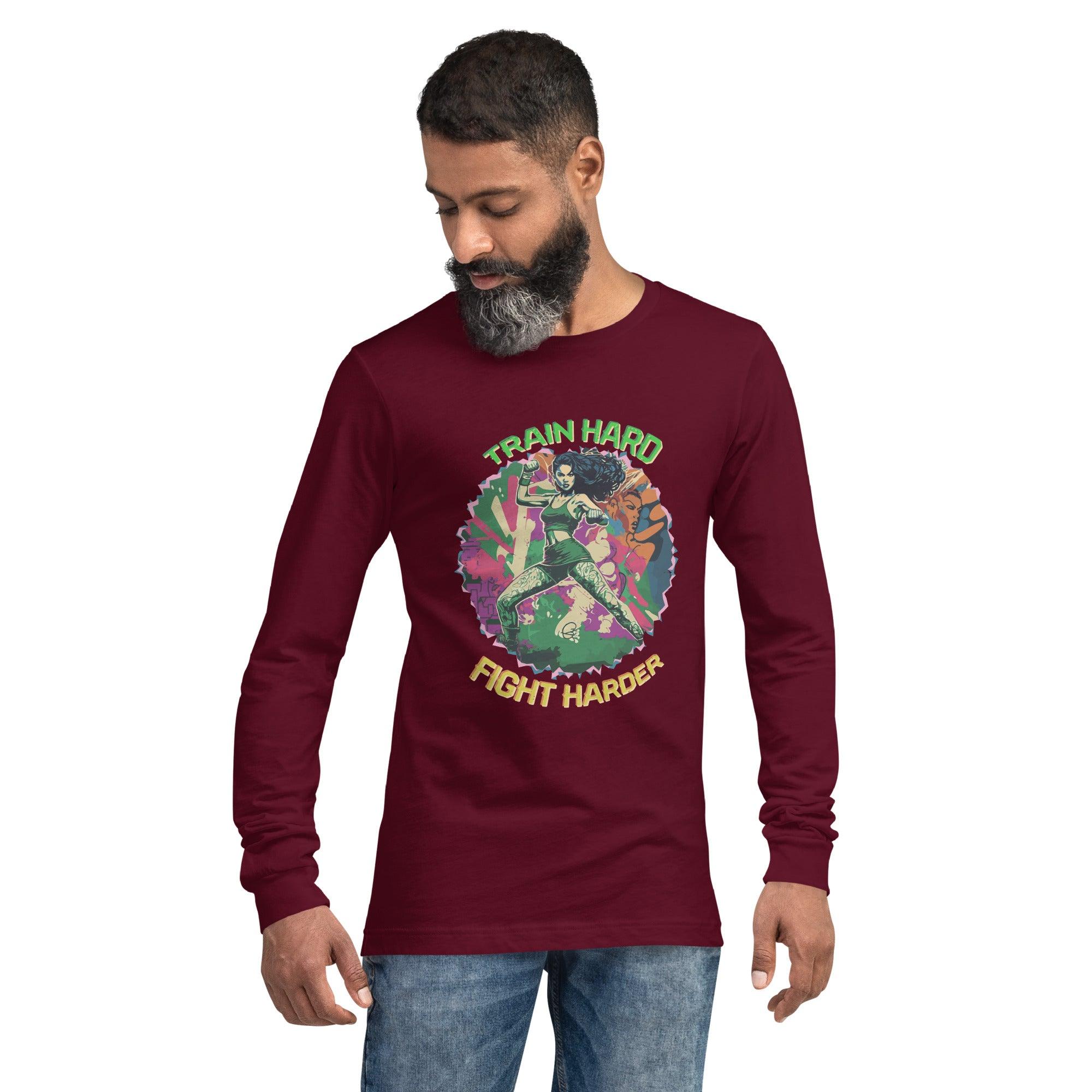 Train Hard Fight Harder Unisex Long Sleeve Tee - Beyond T-shirts