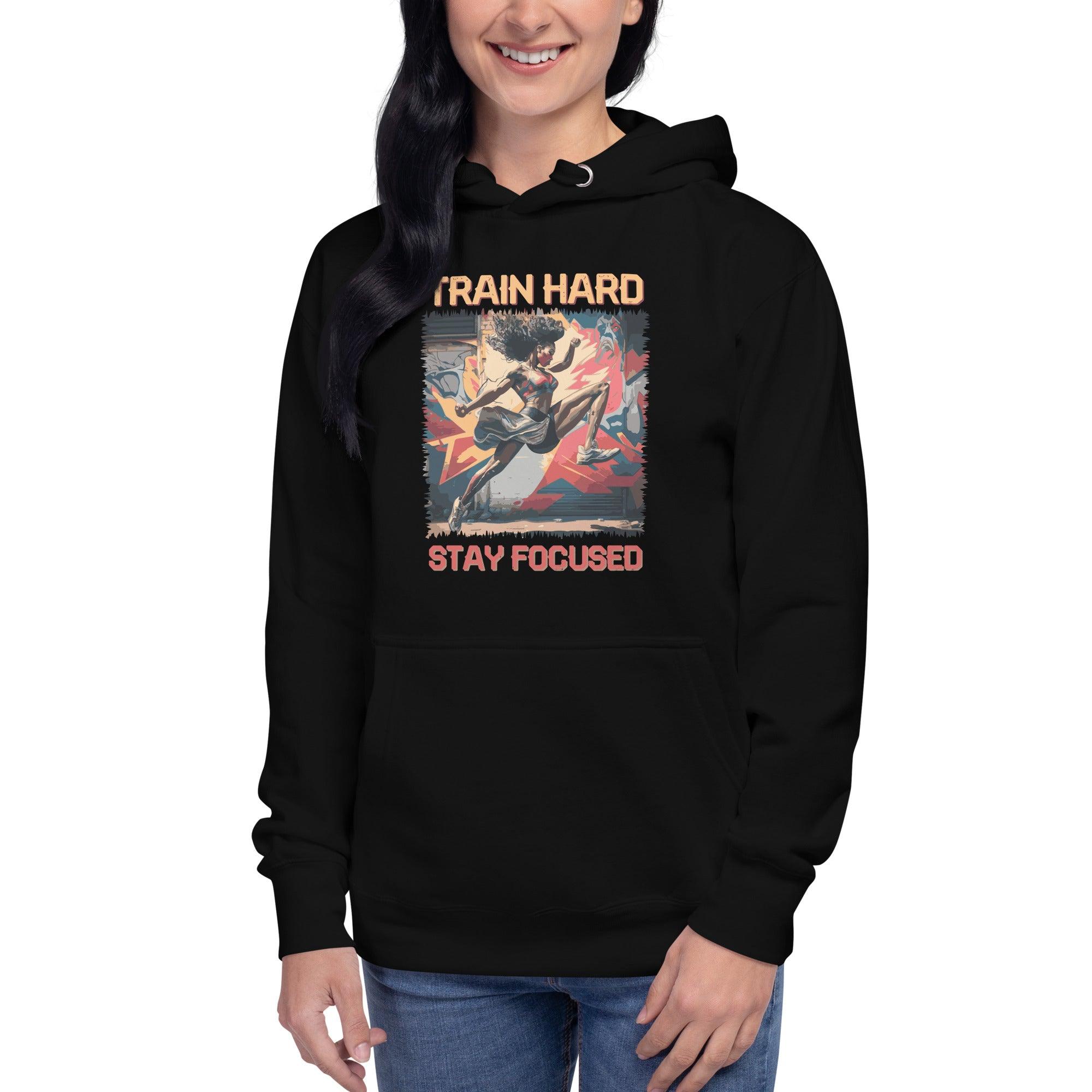Train Hard Stay Focused Unisex Hoodie - Beyond T-shirts