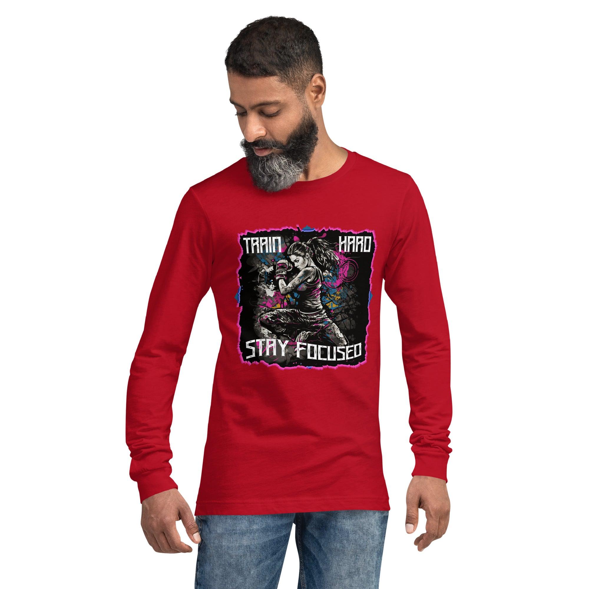 Train Hard Stay Focused Unisex Long Sleeve Tee - Beyond T-shirts