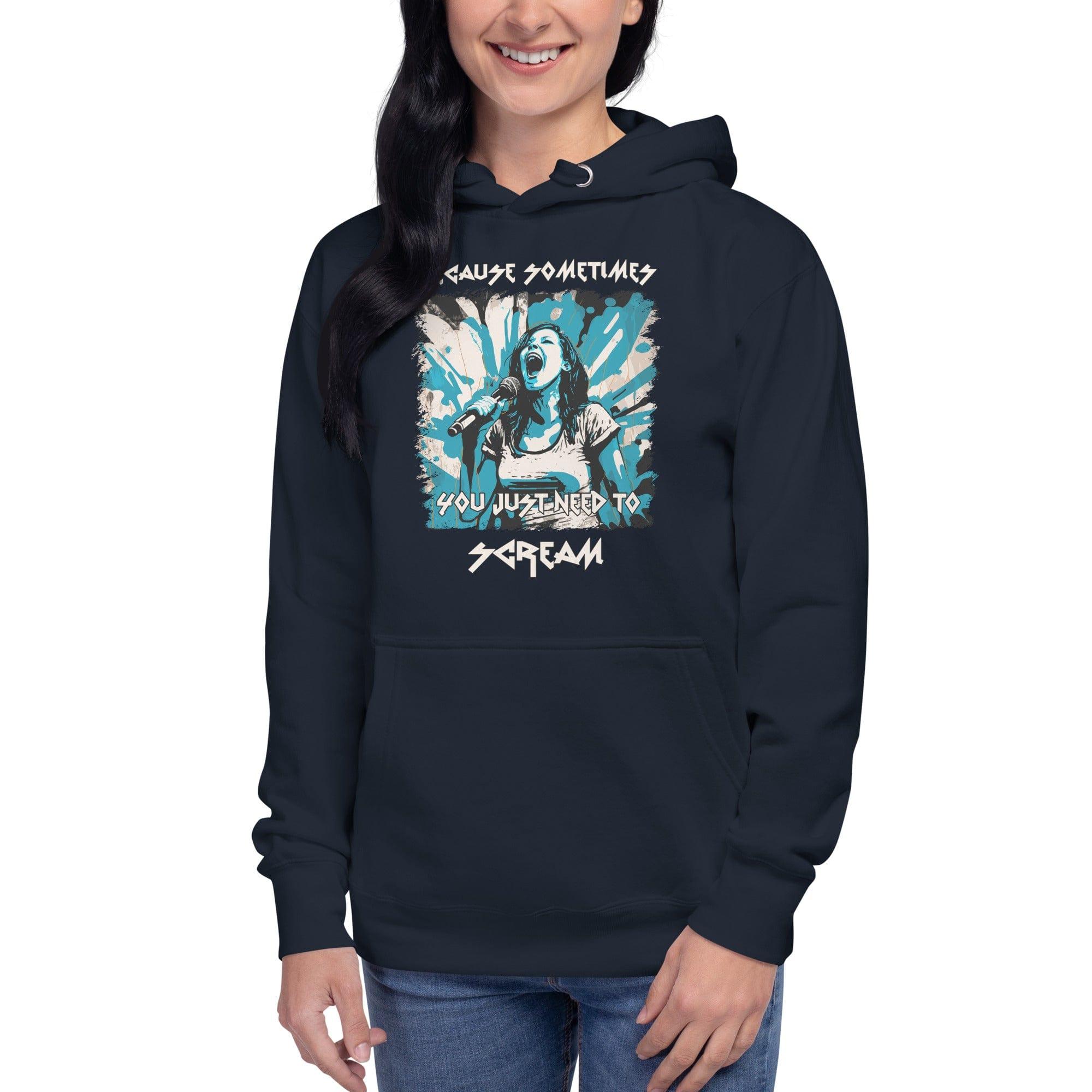 You Just Need To Scream Unisex Hoodie - Beyond T-shirts