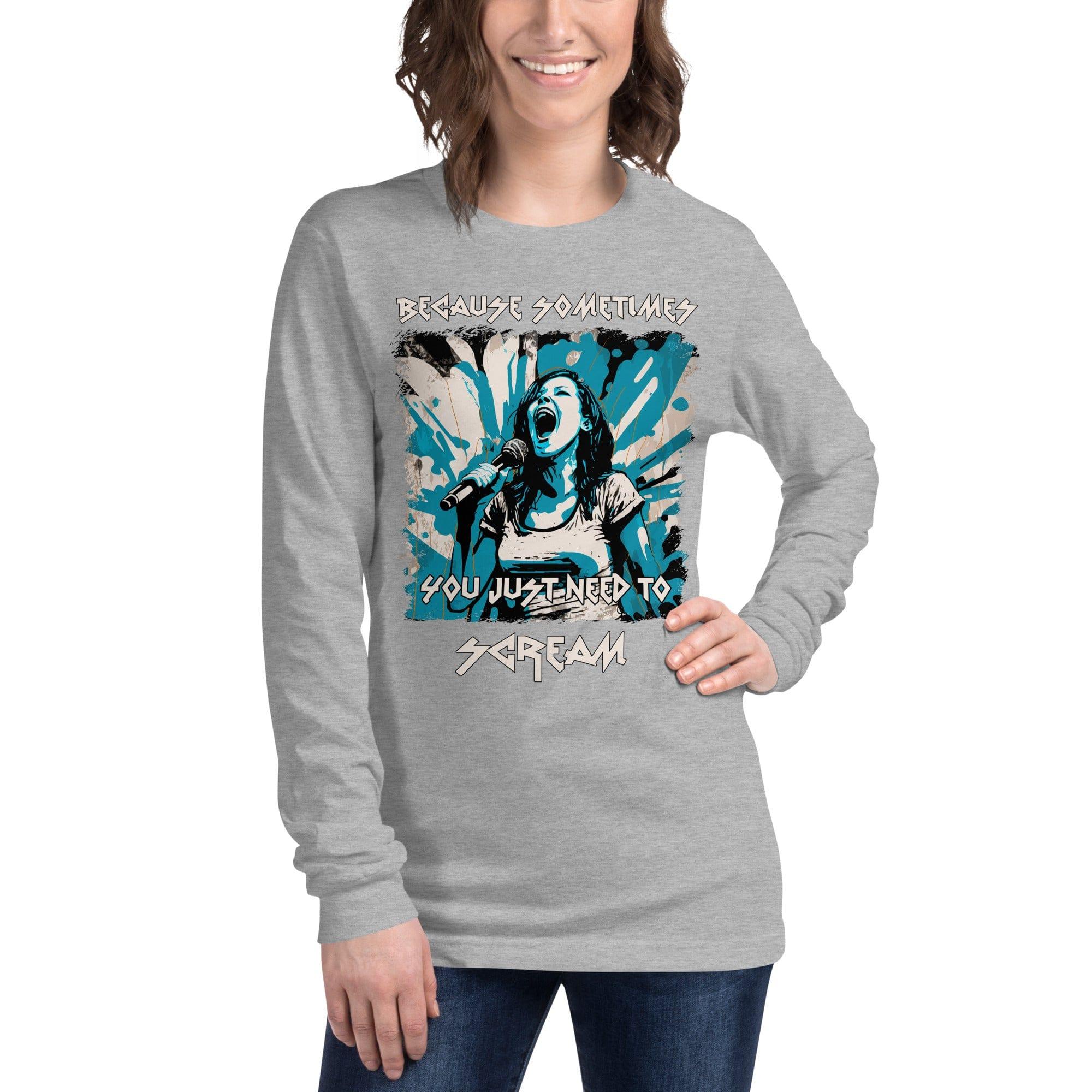 You Just Need To Scream Unisex Long Sleeve Tee - Beyond T-shirts