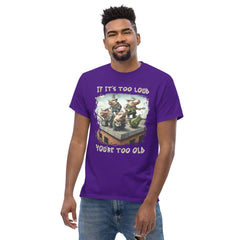 You're too old men's classic tee - Beyond T-shirts