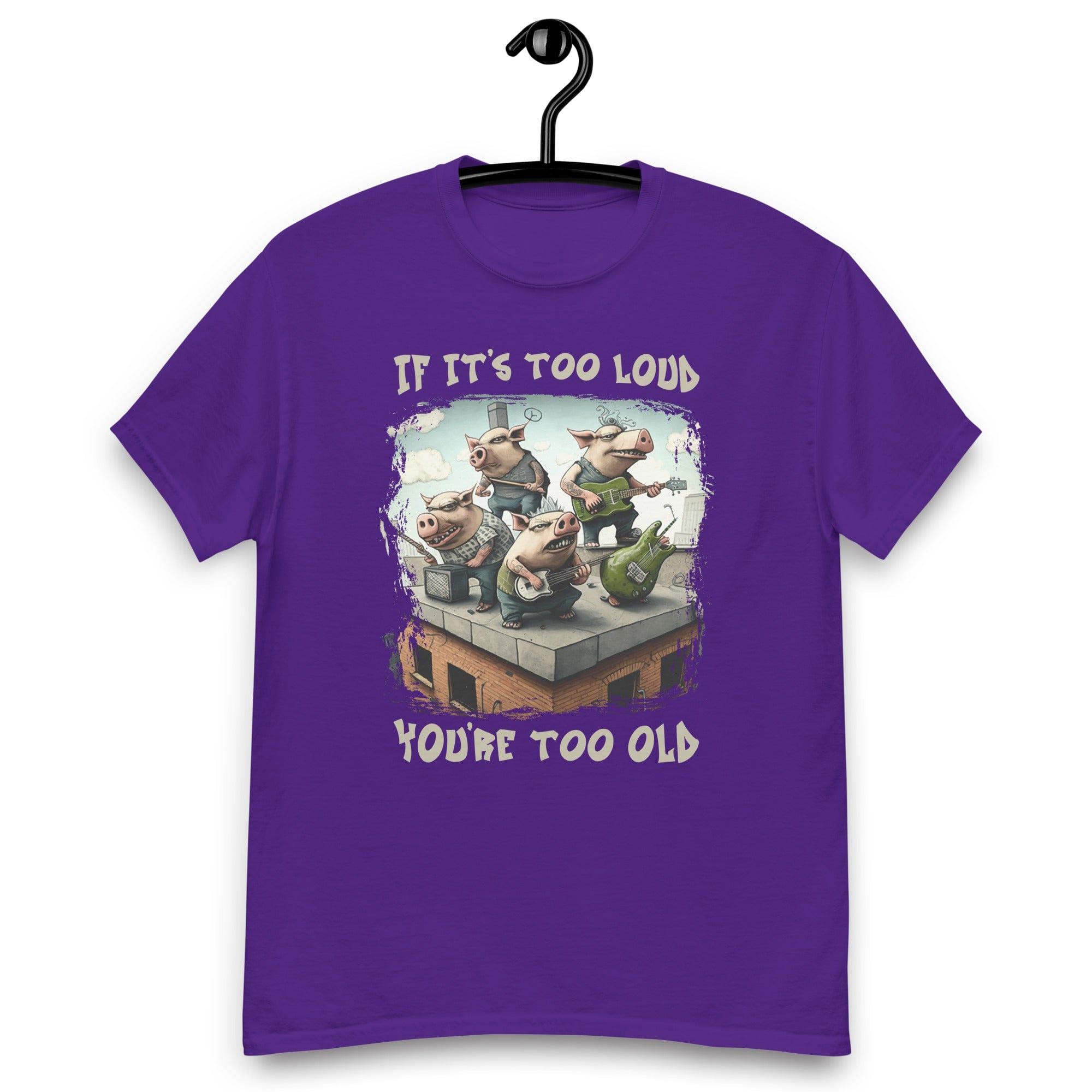 You're too old men's classic tee - Beyond T-shirts