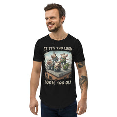 You're Too Old Men's Curved Hem T-Shirt - Beyond T-shirts