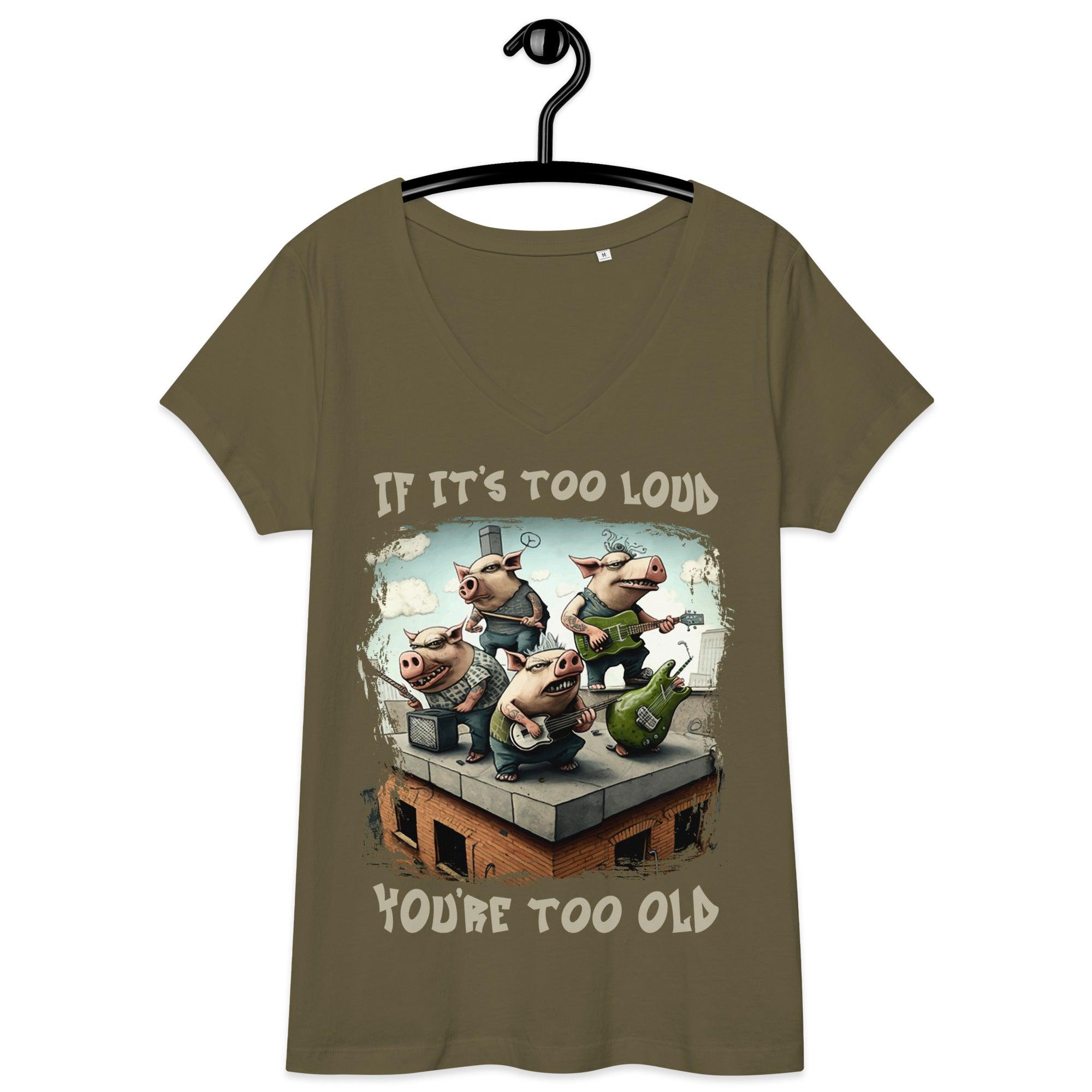 You're too old women’s fitted v-neck t-shirt - Beyond T-shirts